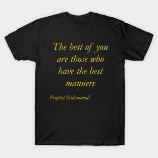 Good words about manners T-Shirt